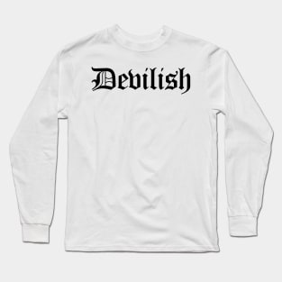 Devilish Long Sleeve T-Shirt